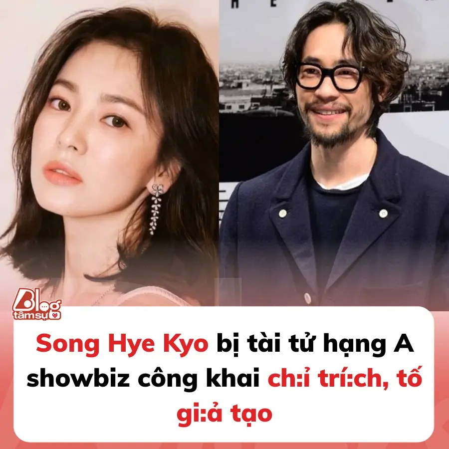 'Song Hye Kyo đừng giả tạo nữa'