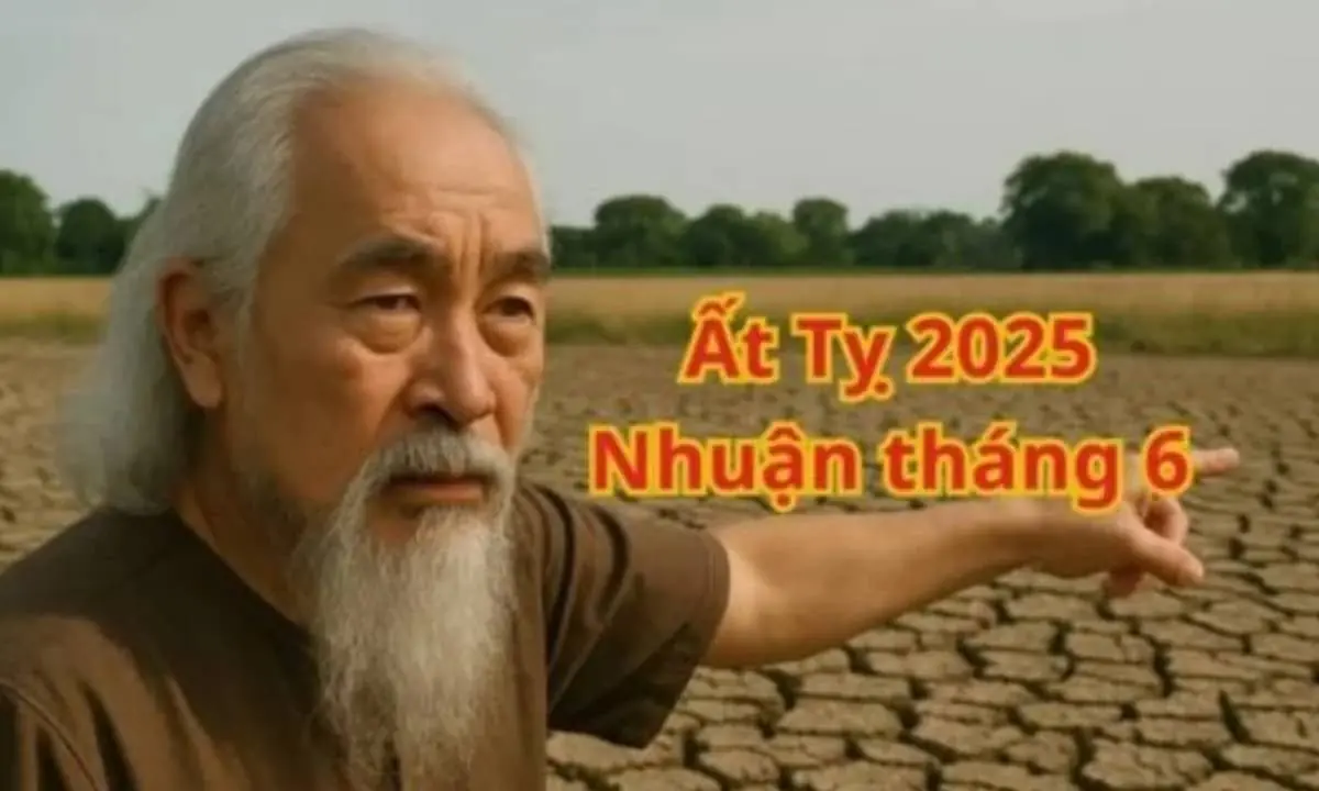 Năm 2025 nhuận hai tháng 6, chớ động vào 4 cấm kỵ, là những gì?