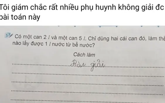 2000 phụ huynh Việt tranh luận vì 1 bài Toán tiểu học: Thì ra con chúng ta thông minh thế này!
