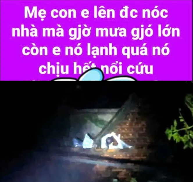 Ám ảnh đoạn video không hình của 3 mẹ con ngồi trên nóc nhà cầu cứu suốt nhiều giờ